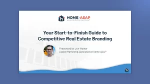 Your Start-to-Finish Guide to Competitive Real estate Branding