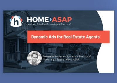 Dynamic Ads for Real Estate Agents